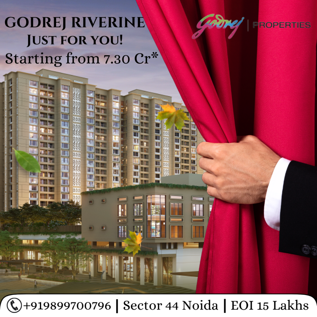 Godrej riverine